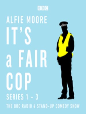 cover image of It's a Fair Cop--Series 1-3